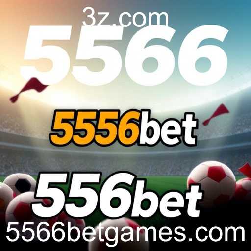 5566bet